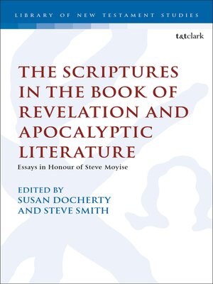 cover image of The Scriptures in the Book of Revelation and Apocalyptic Literature